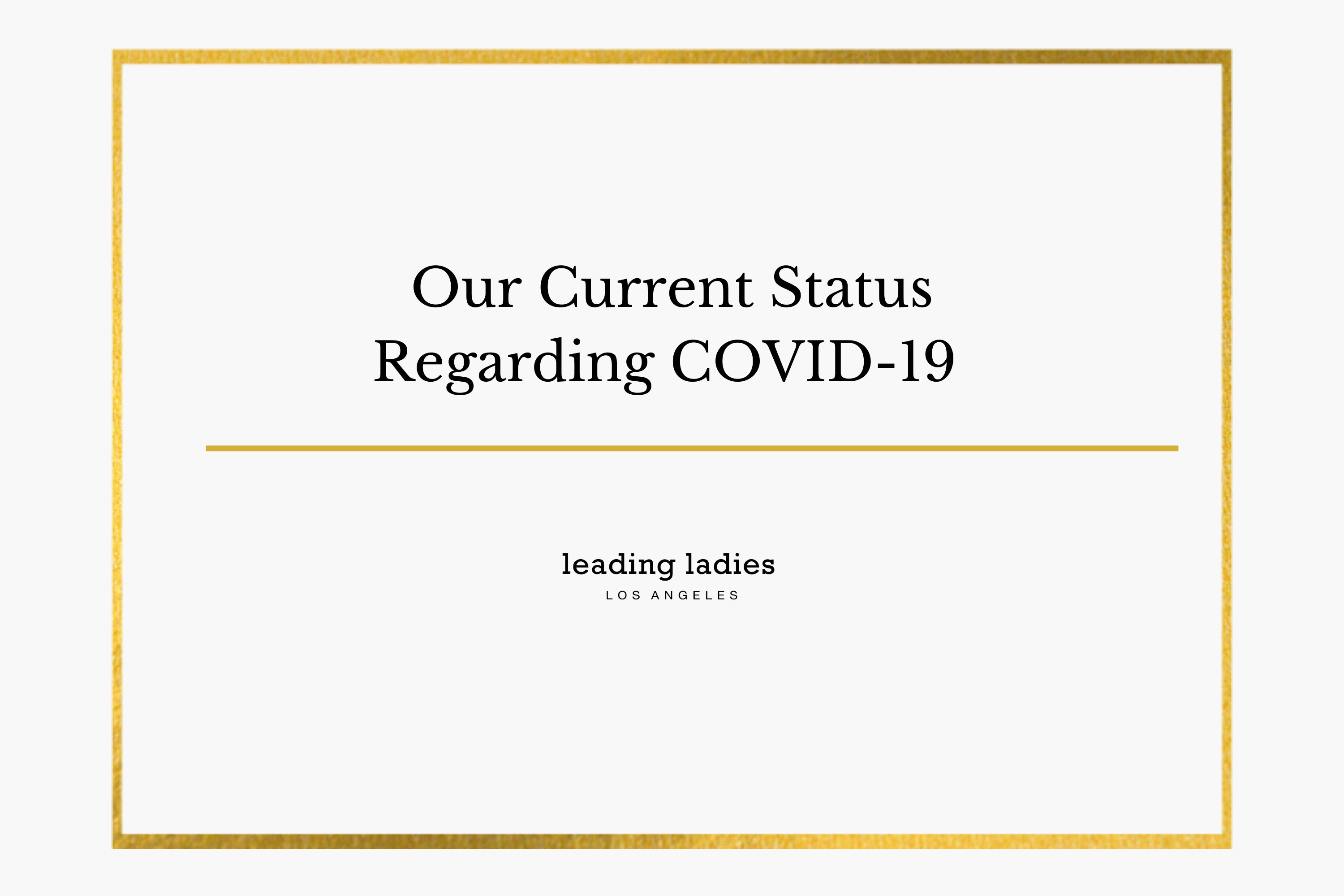 A Note From Us About COVID-19