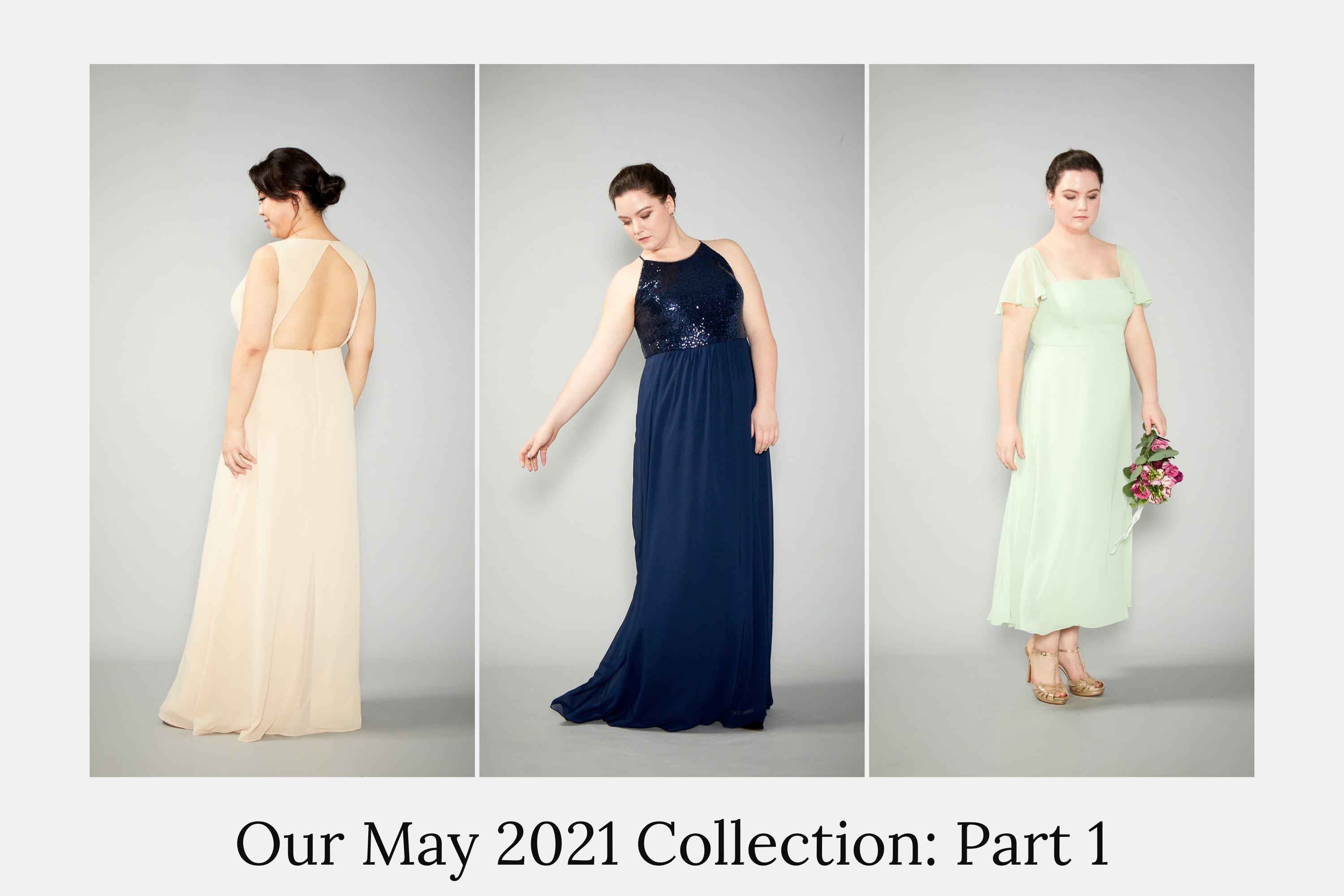 Meet Our May Collection: Part 1